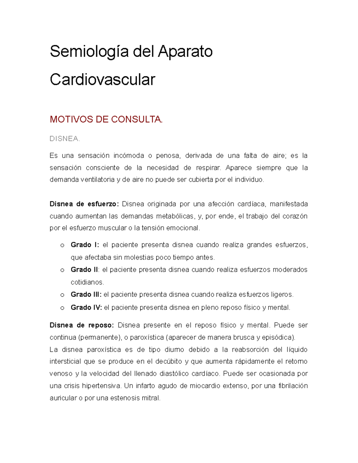 Semiología del Aparato Cardiovascular del Aparato Cardiovascular MOTIVOS DE CONSULTA DISNEA