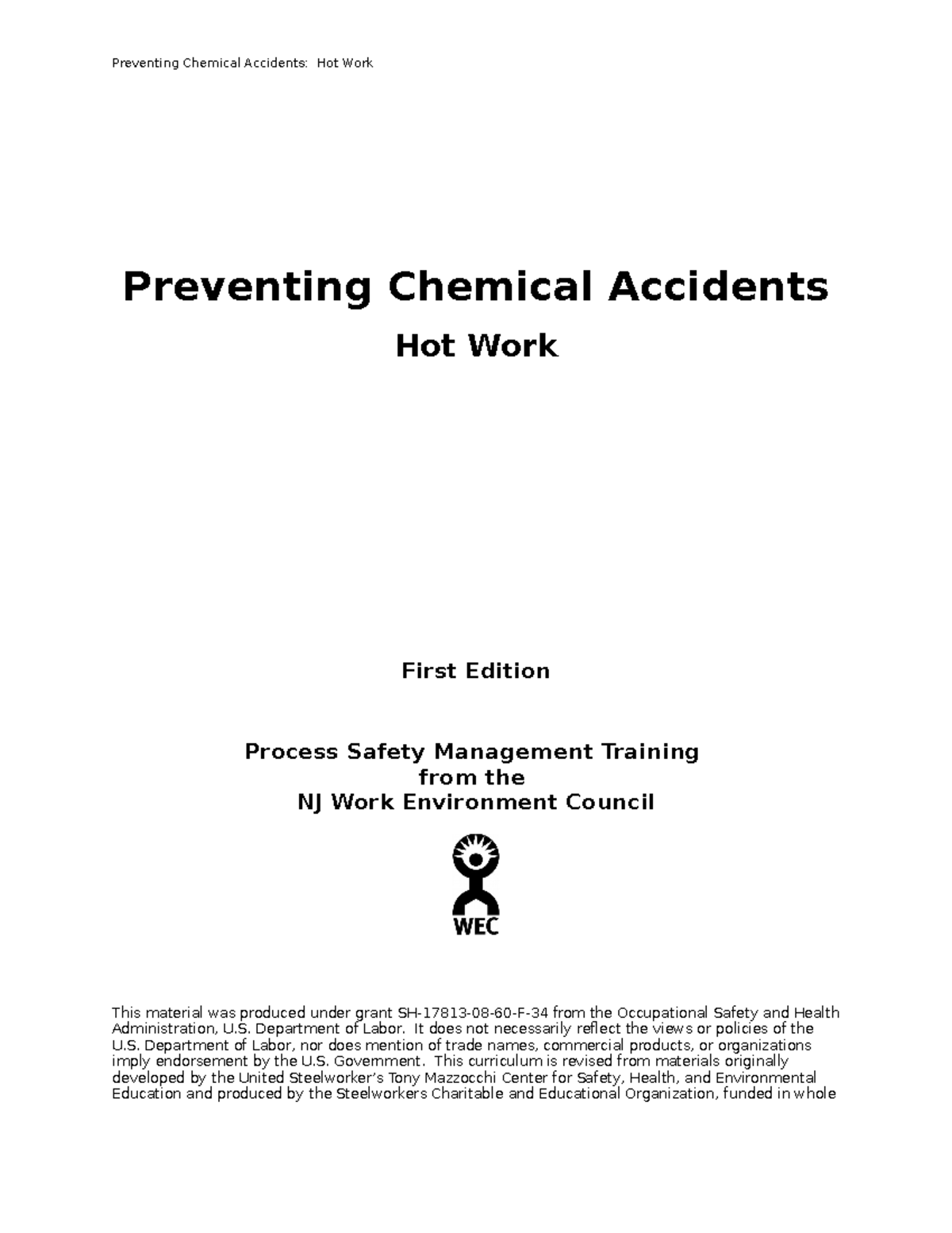 Inbound 929082814874192366 hot works Preventing Chemical Accidents Hot Work First Edition