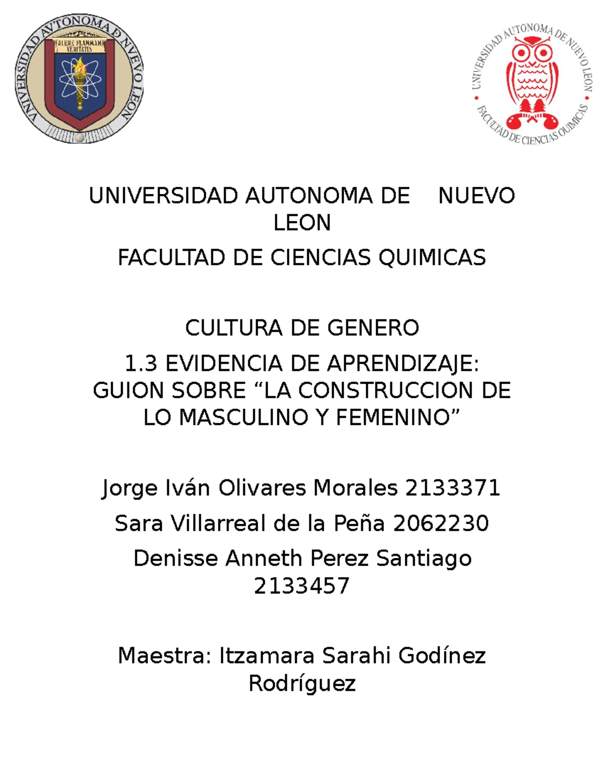 Jorge Olivares Evidencia 1 - UNIVERSIDAD AUTONOMA DE NUEVO LEON ...