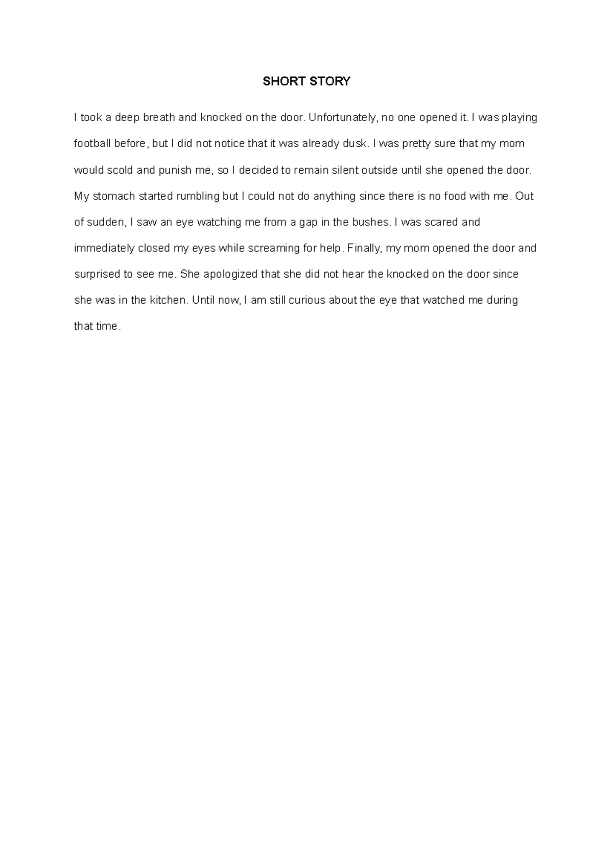 Short Story SHORT STORY I took a deep breath and knocked on the door