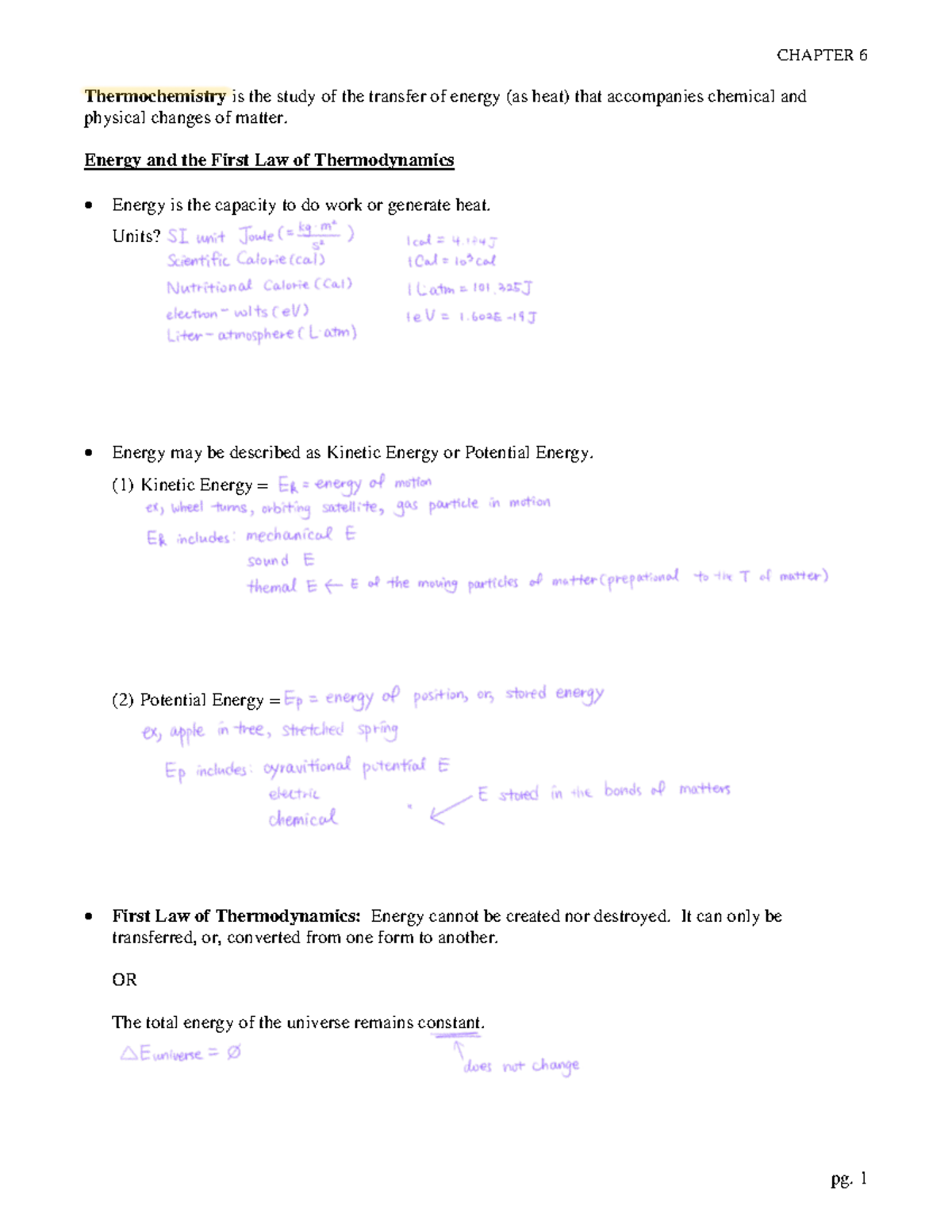 Chapter 6 Notes - Prof. Michelle Scholefield - Thermochemistry is the ...