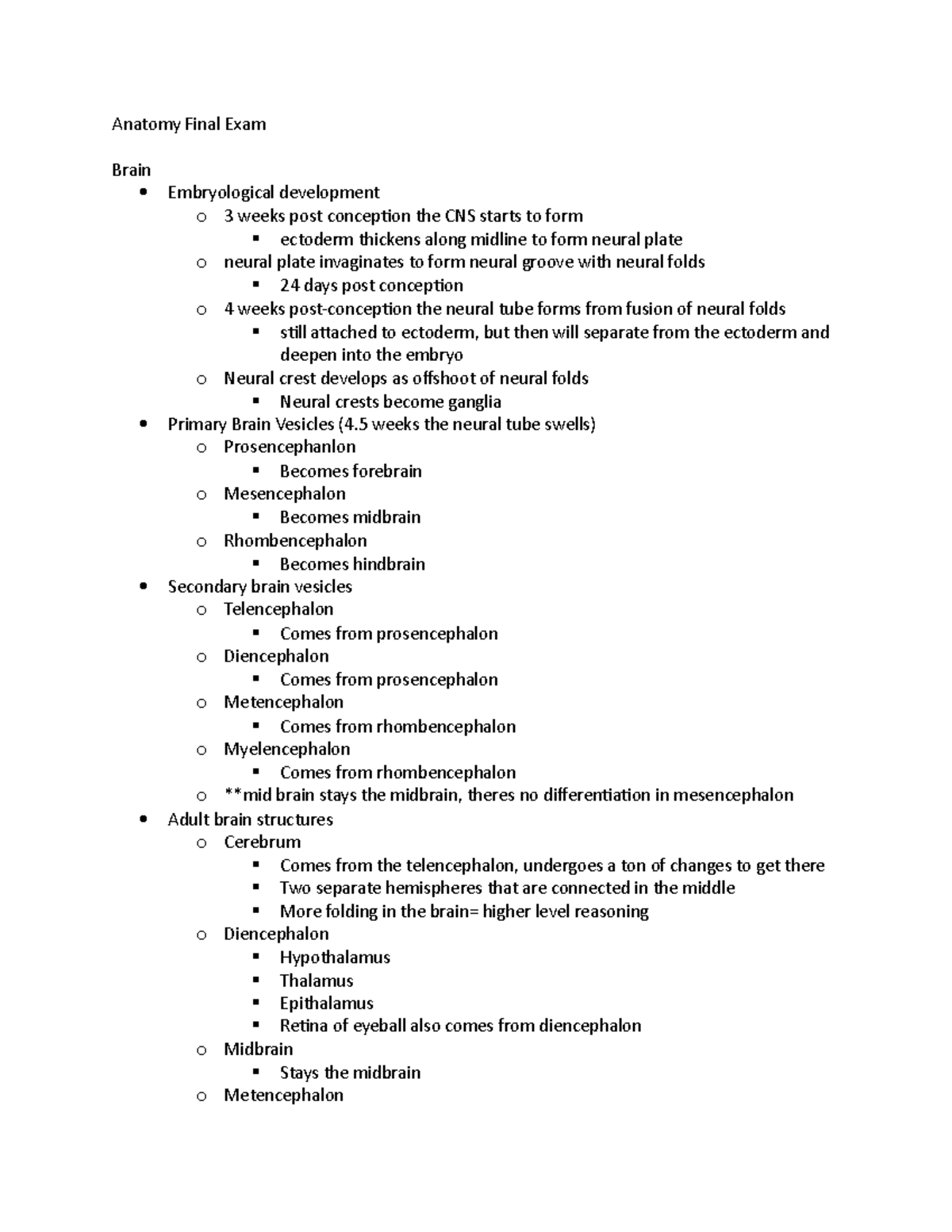 A&P1 final exam - Anatomy Final Exam Brain Embryological development o ...