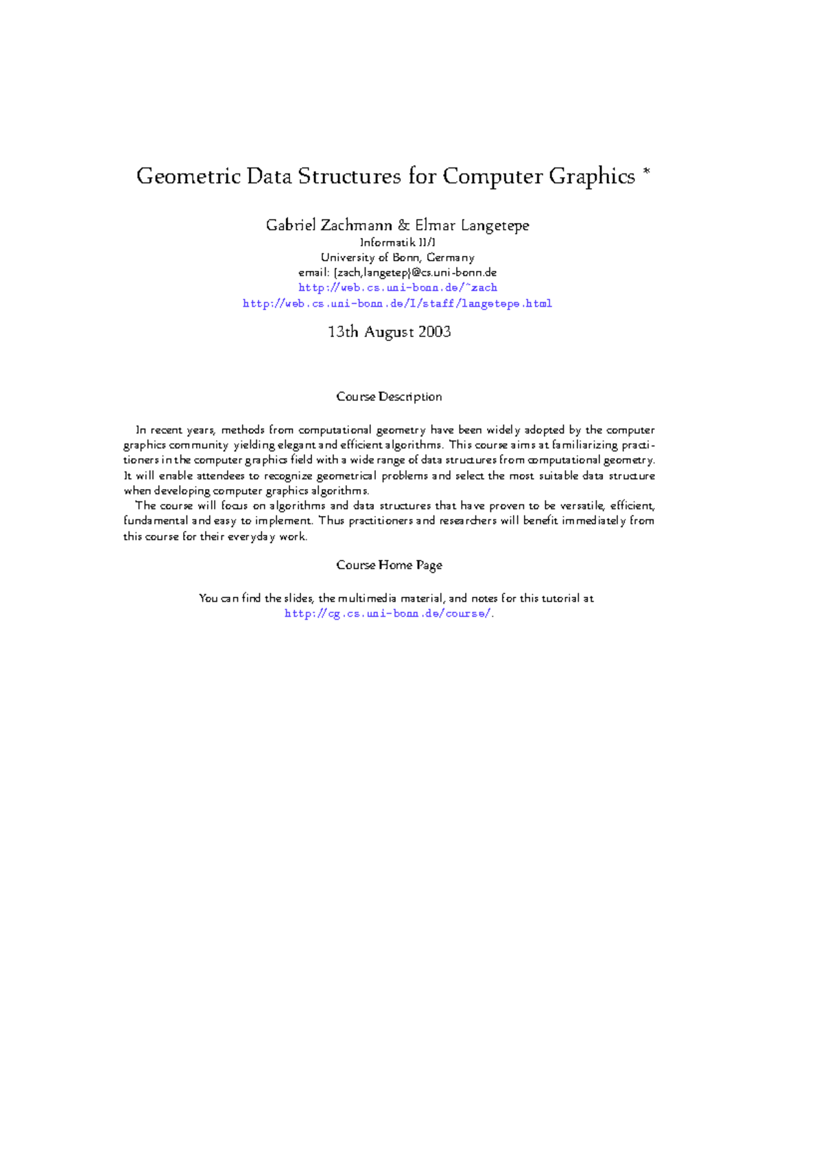 Geometric Data Structures for Computer Graphics Geometric Data
