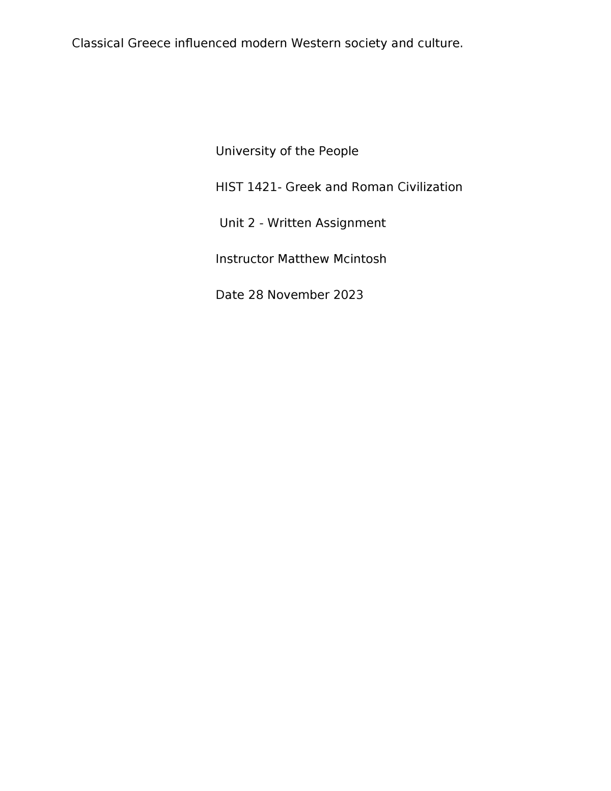 HIST 1421 Written Assignment Unit 2 - University Of The People HIST ...