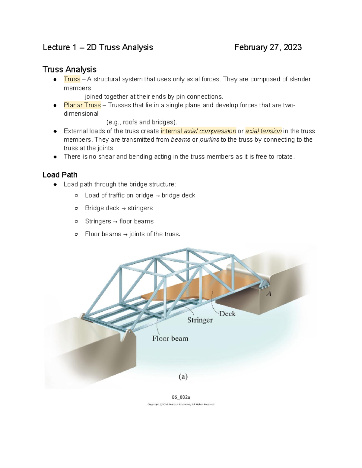 Lecture 1 – 2D Truss Analysis - Lecture 1 – 2D Truss Analysis February ...