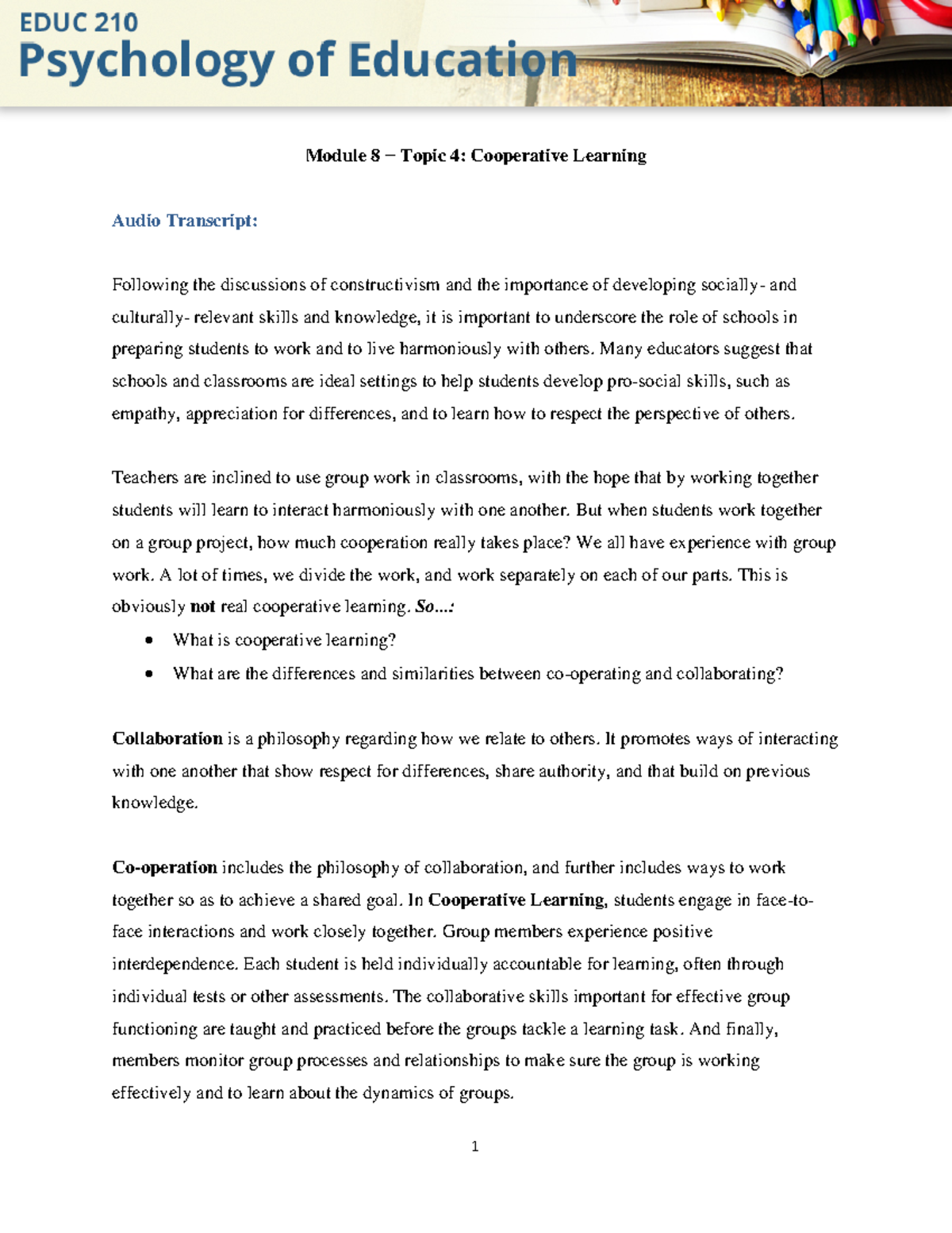 Module 8 Topic 4 1.Cooperative Learning podcast 1 Module 8 −