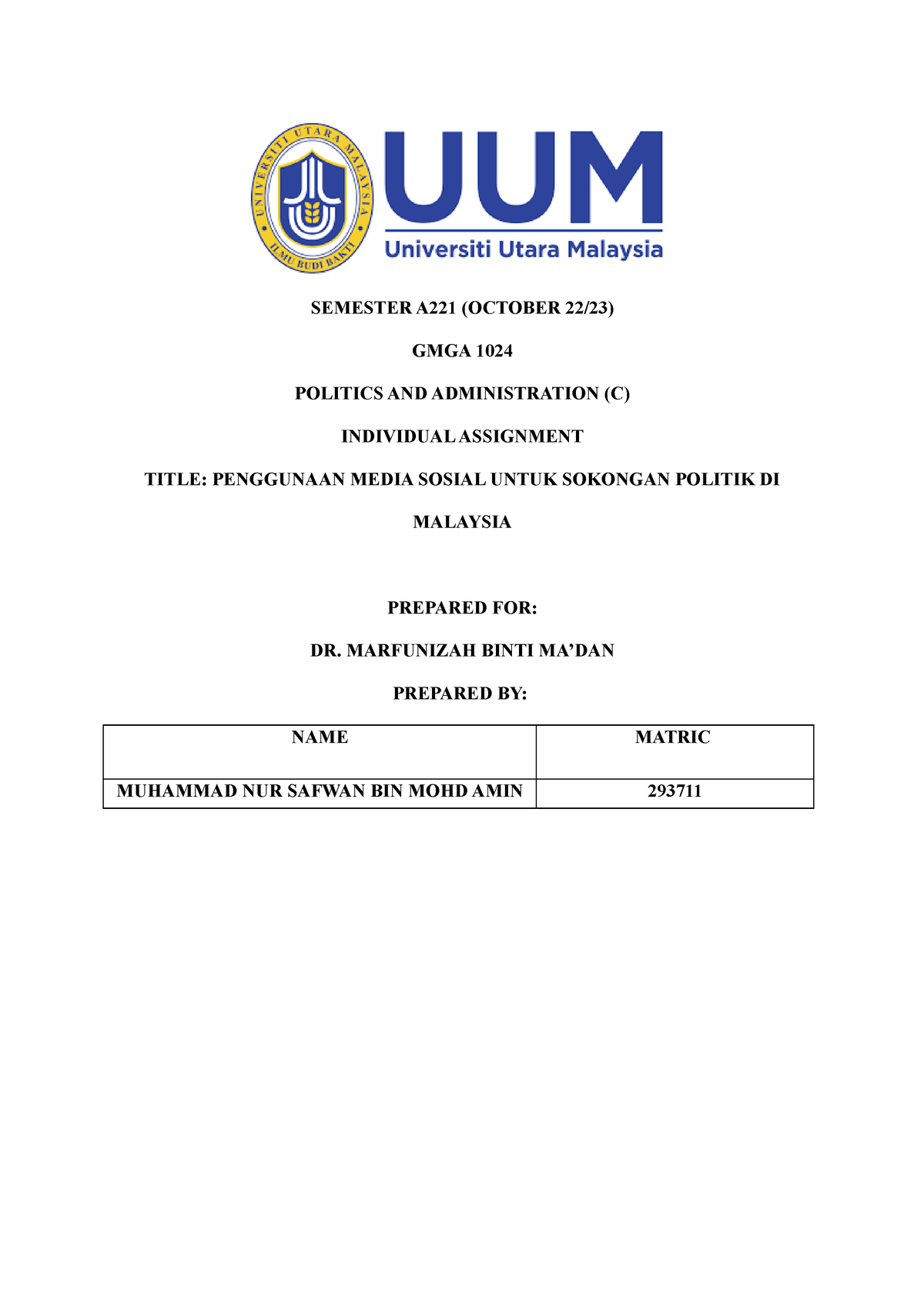 Individual Assignment Politics GMGA10124 - SEMESTER A221 (OCTOBER 22/23 ...