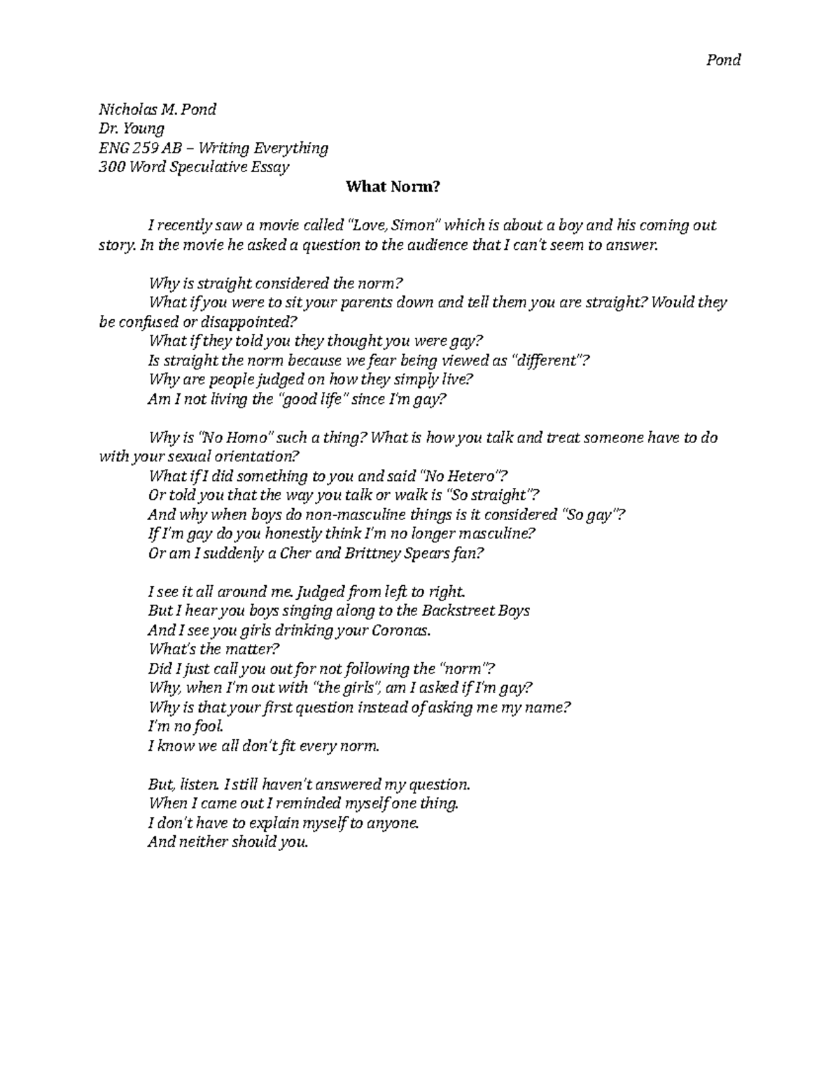 Speculative Grade A Pond Nicholas M. Pond Dr. Young ENG 259 AB