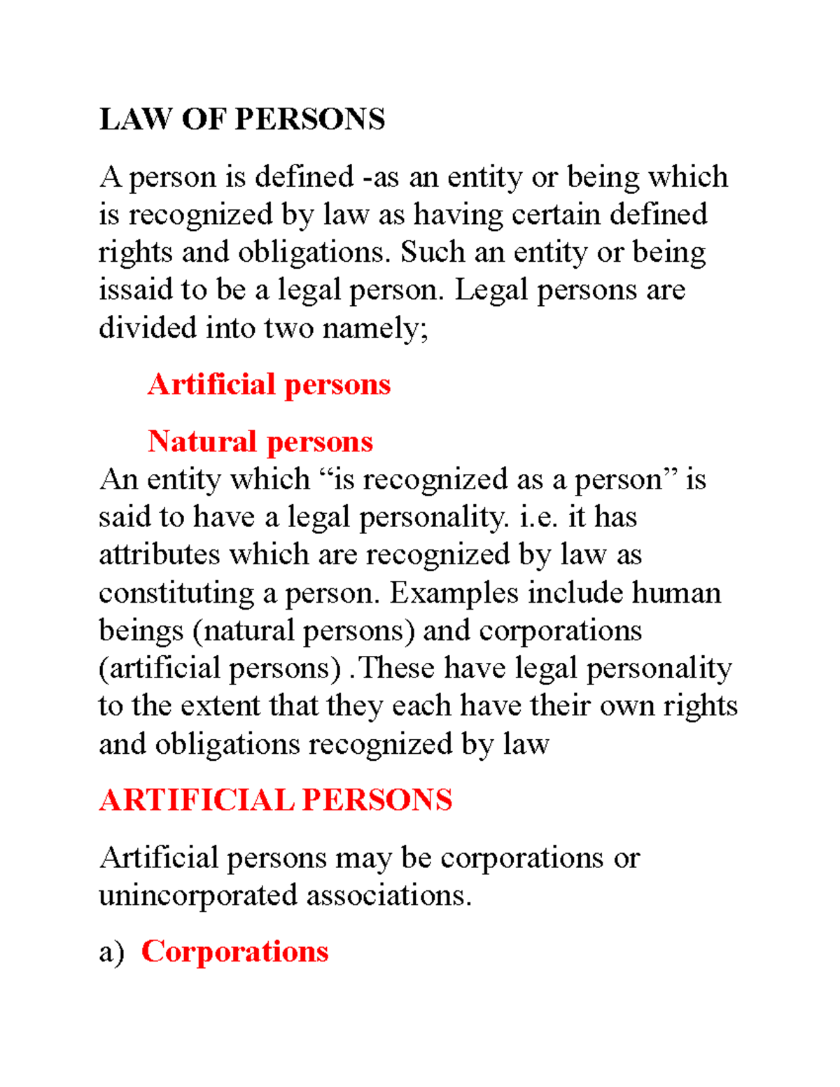 LAW OF Persons Notes law LAW OF PERSONS A person is defined as an entity or being which is
