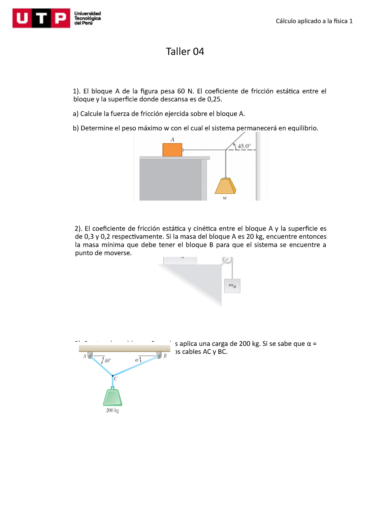 S05.s3 -Taller 04 - Taller 04 1). El Bloque A De La Figura Pesa 60 N ...