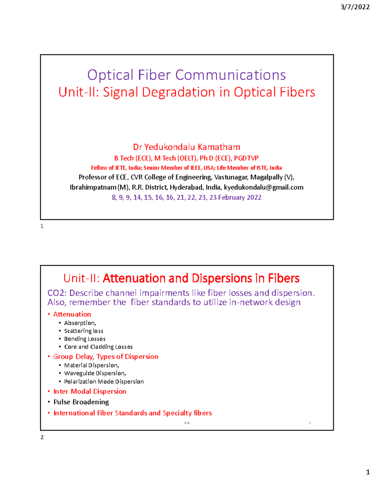 Optical Fiber Communications(OFC)-Signal degradation in optical fibers ...