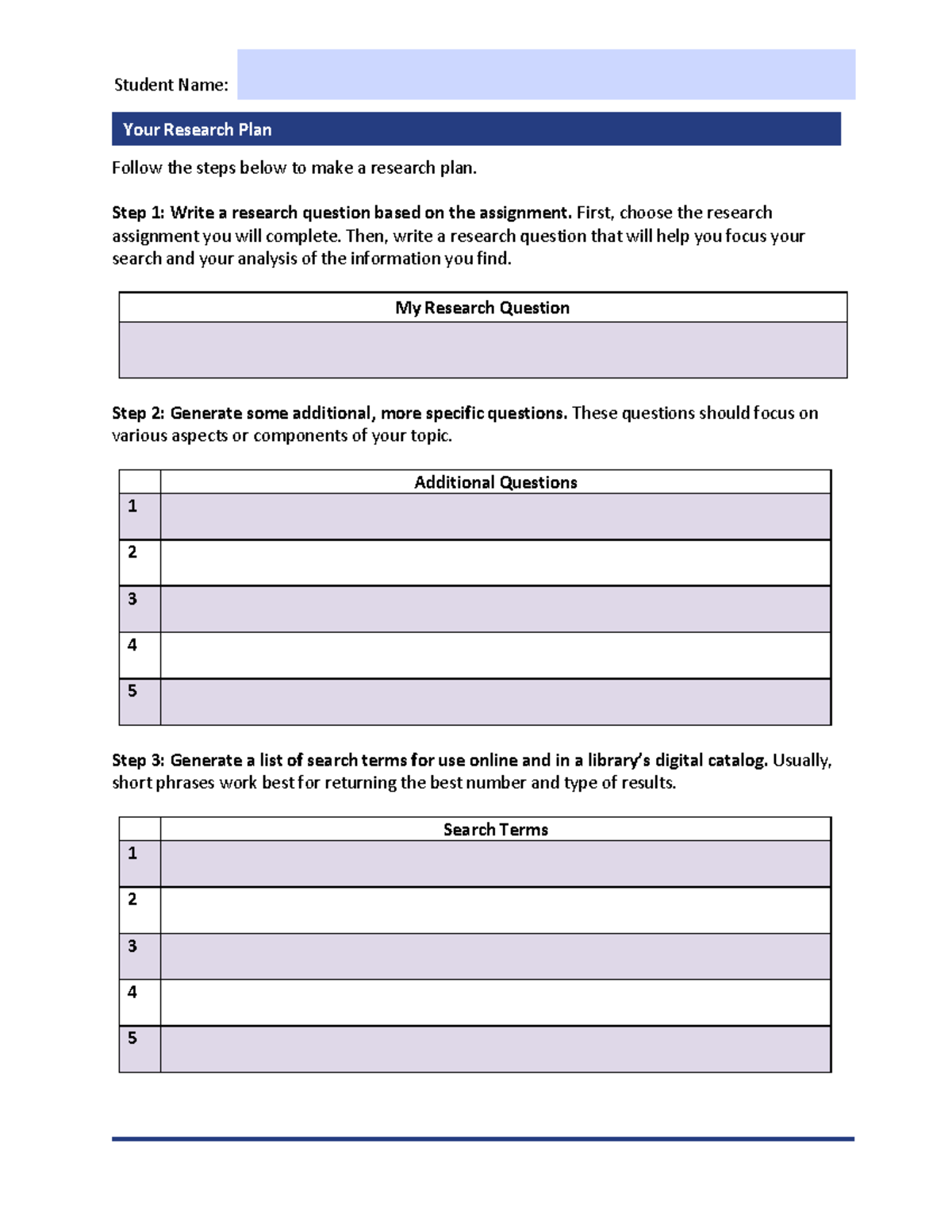 1. Research Plan - Student Name: Your Research Plan Follow the steps ...