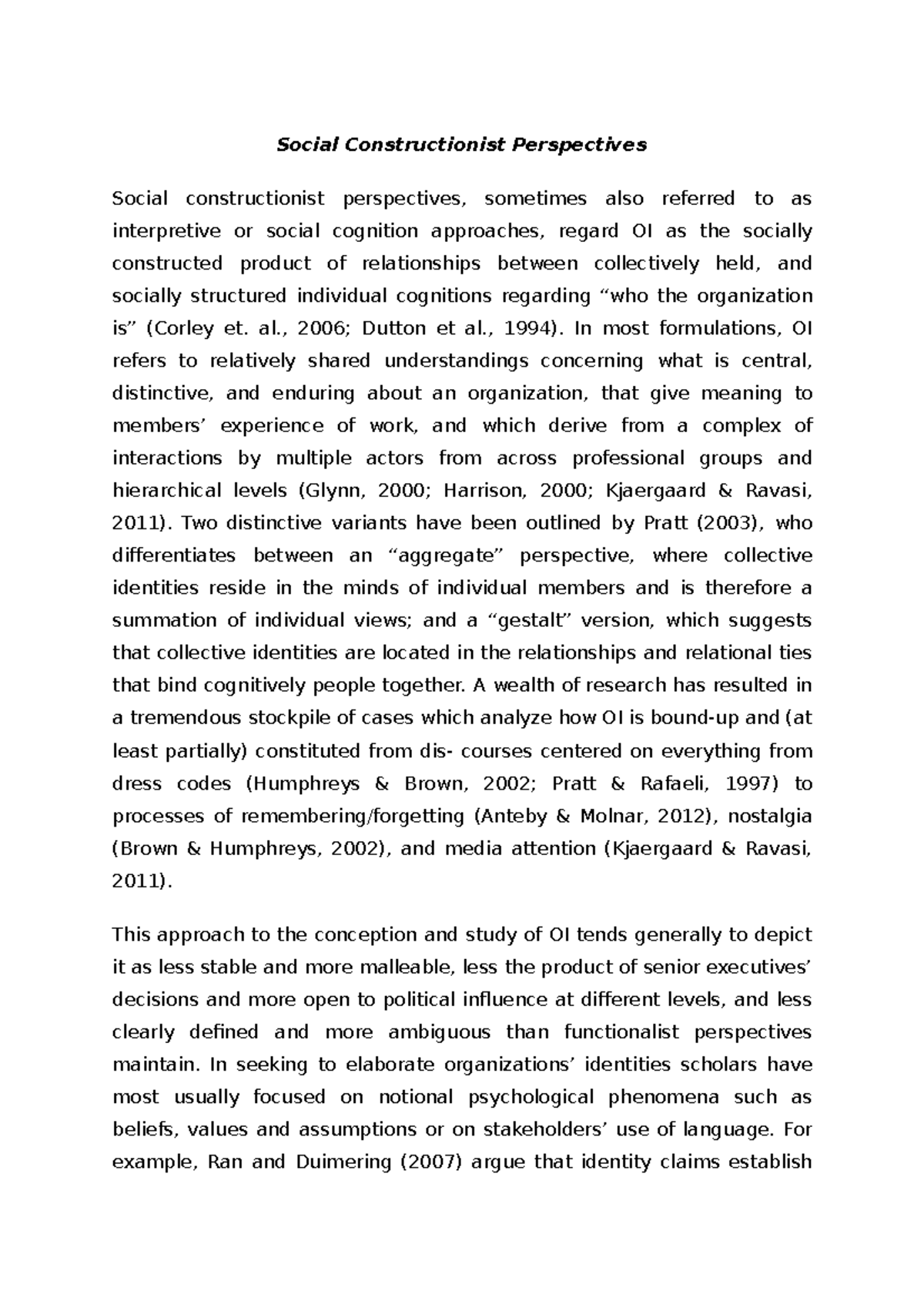 Social Constructionist Perspectives al., 2006; Dutton et al., 1994
