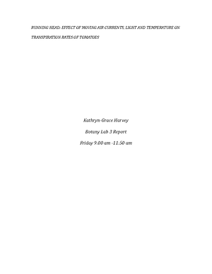 Botany Lab Report 2 - Sunflowers - 1 Running Head: THE EFFECTS OF ...