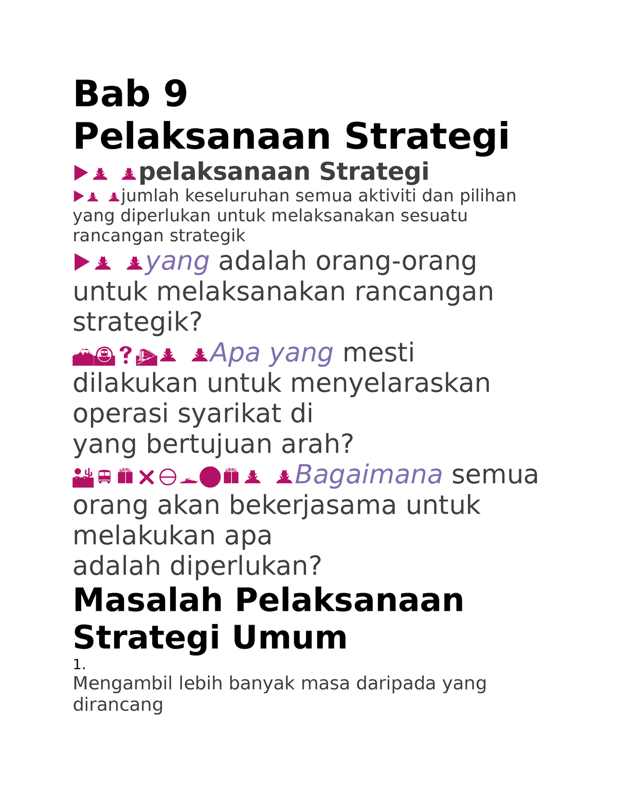 Bab 9 - Notes - Bab 9 Pelaksanaan Strategi Pelaksanaan Strategi Jumlah ...