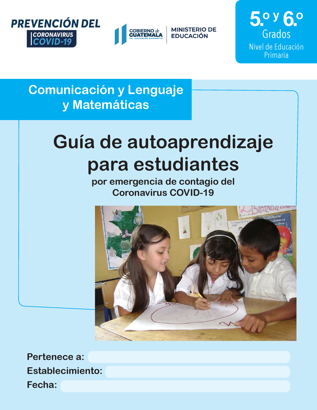 Guia De Autoaprendizaje Covid 19 Cy L Y Matemática 5 Y 6 Primaria ...