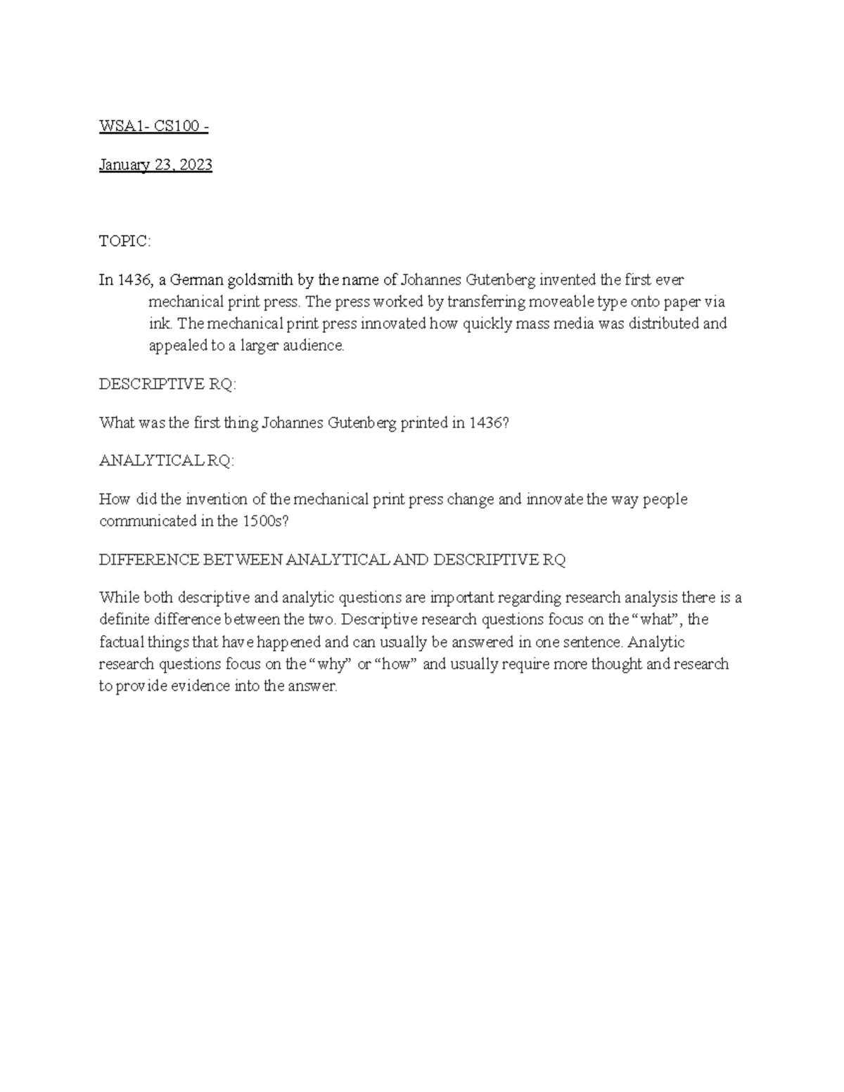 Writing Scaffolding Assignment 1 - WSA1- CS100 - January 23, 2023 TOPIC ...