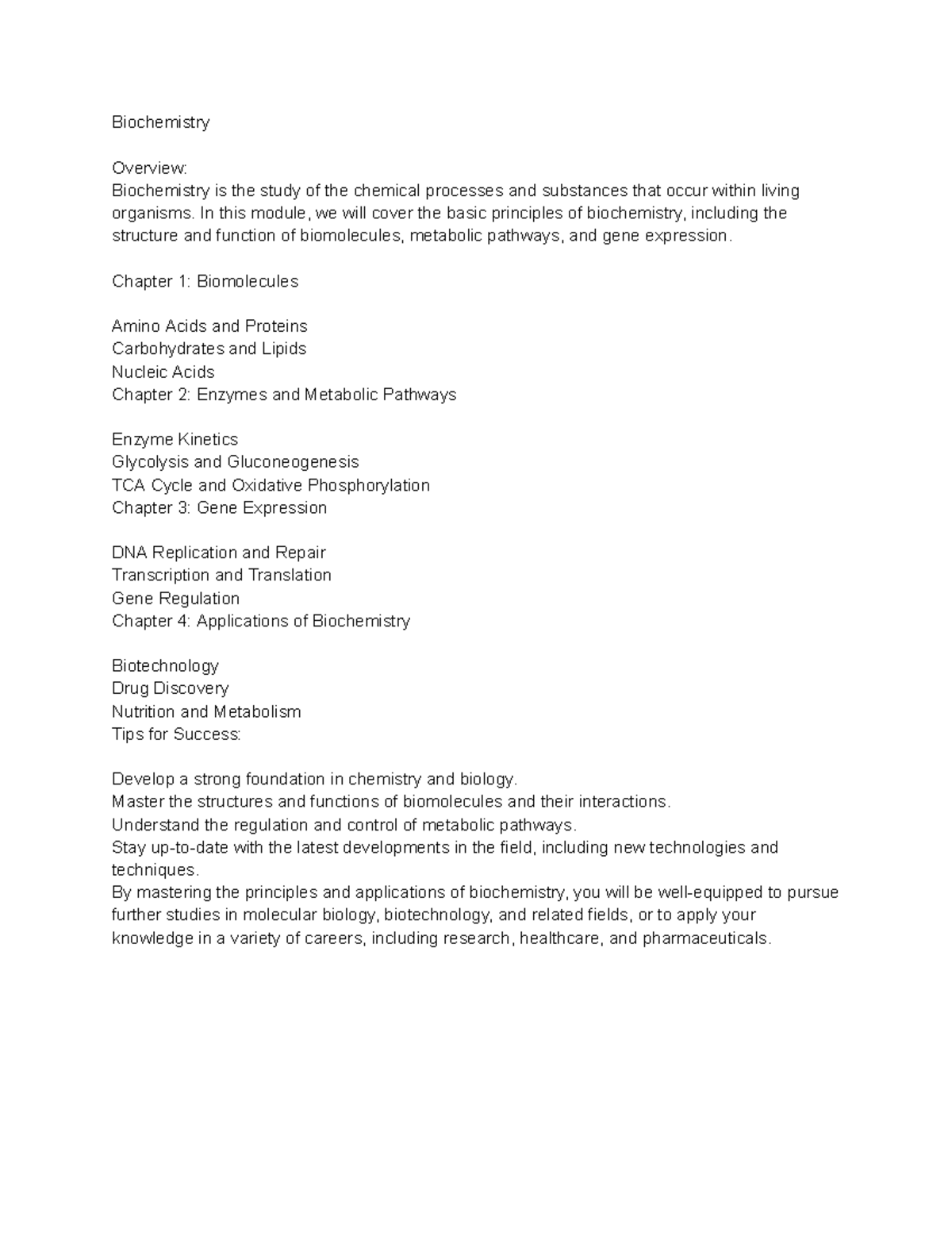 Biochemistry - Intro - Biochemistry Overview: Biochemistry is the study ...