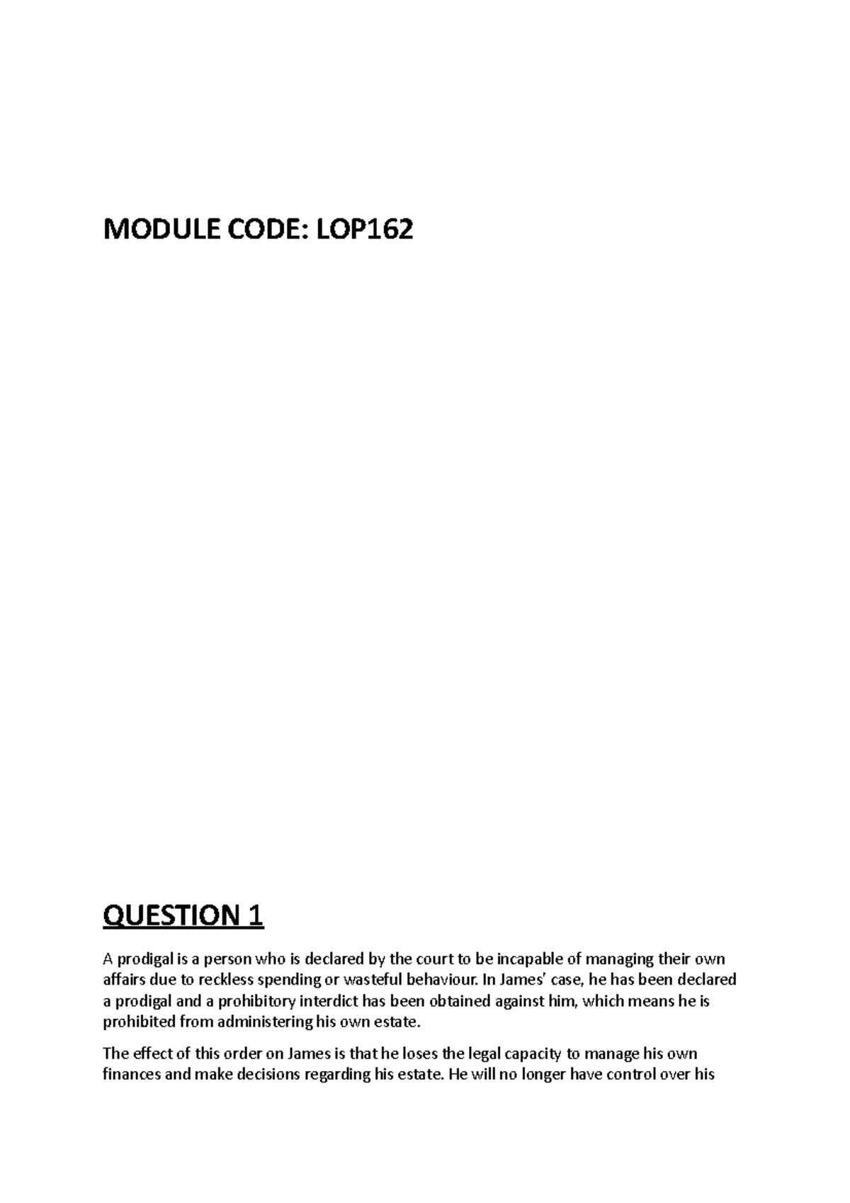 LOP162 assignment - MODULE CODE: LOP QUESTION 1 A prodigal is a person ...