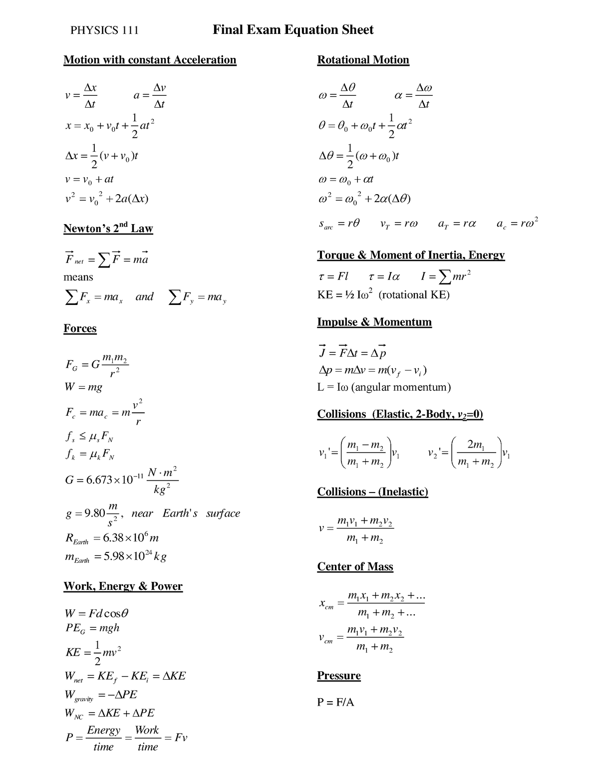 Exam formula sheet - PHYSICS 111 Final Exam Equation Sheet Motion with ...