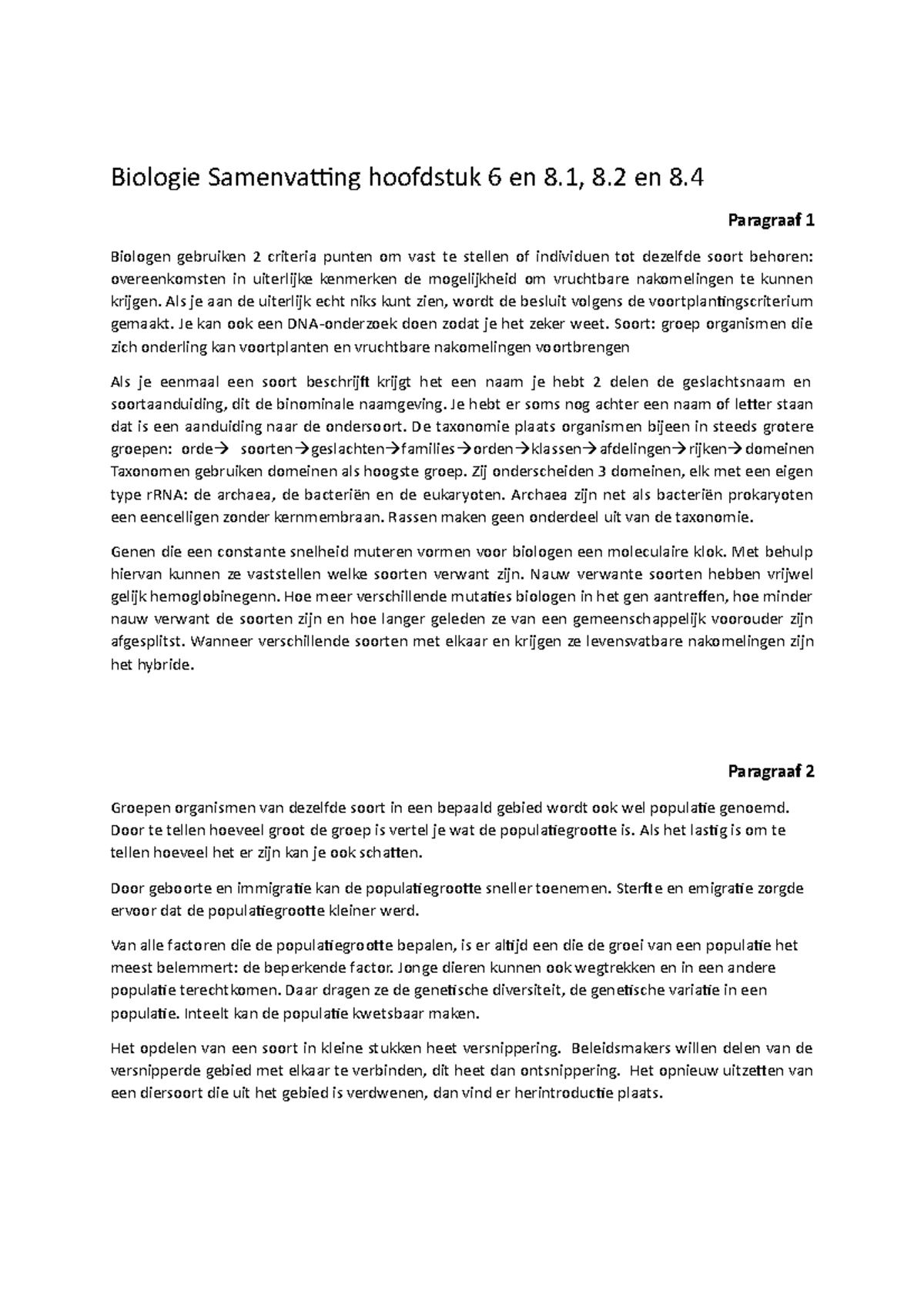 Biologie Samenvatting Hoofdstuk 6 En 8 - Paragraaf 1 Biologen Gebruiken ...