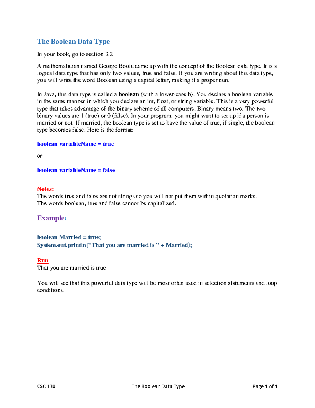 The boolean data type professor christine kikuchi csc 130 the