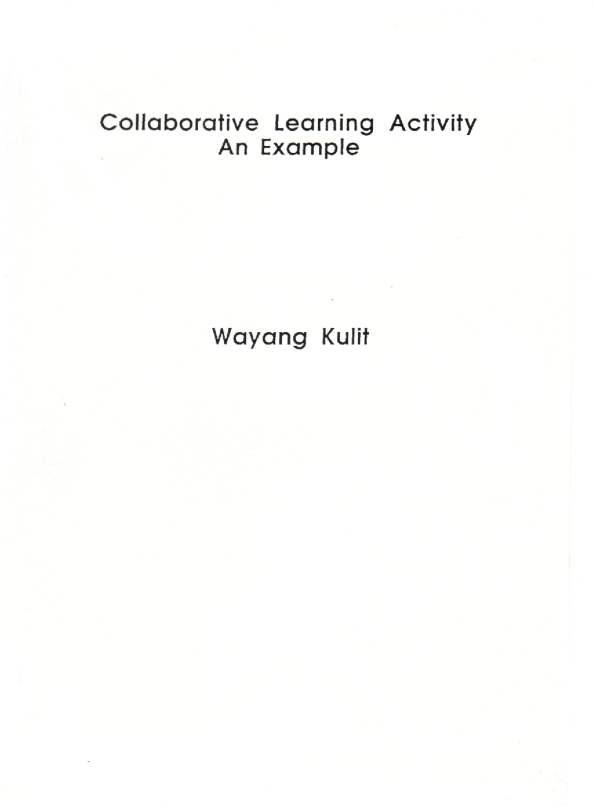 Collaborative Learning Activity An Example Collaborative Learning