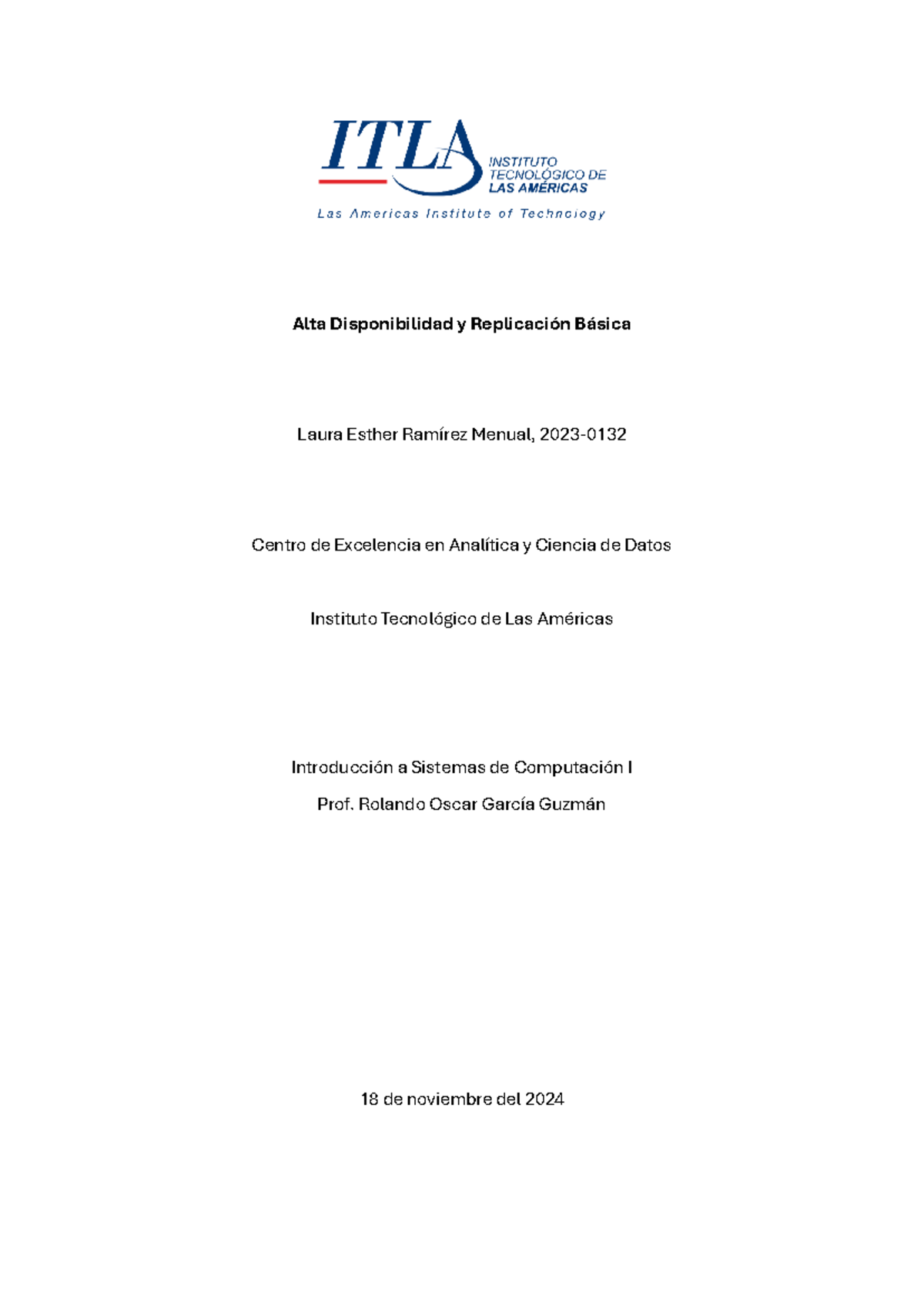 Alta Disponibilidad y Replicación Básica - Tarea - Alta Disponibilidad ...