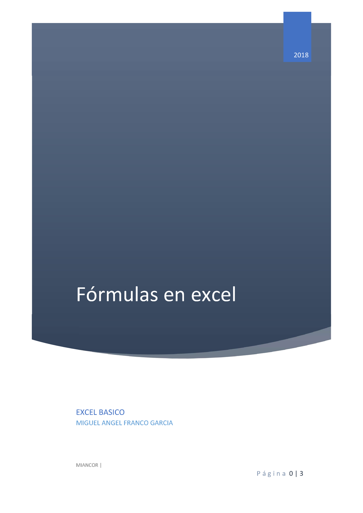 formulas-en-excel-p-g-i-n-a-0-3-f-rmulas-en-excel-2018-excel