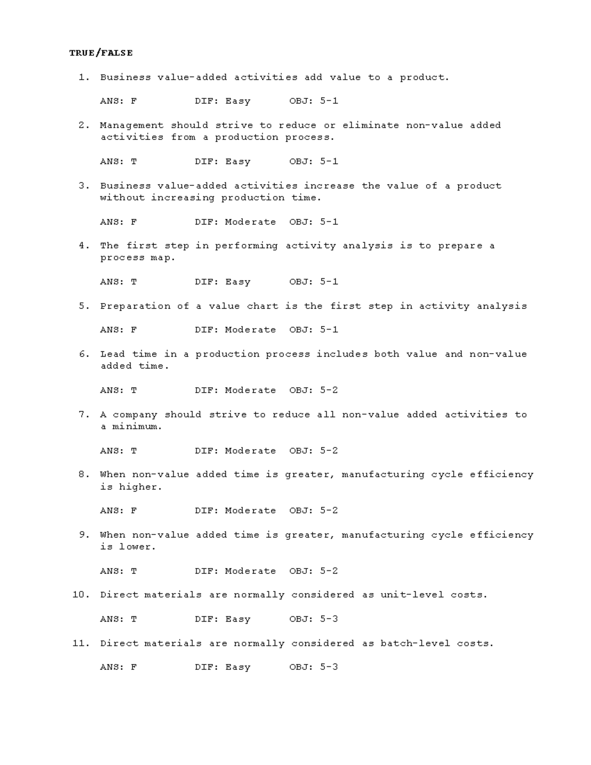 Chapter 5 cost accounting true false business value added