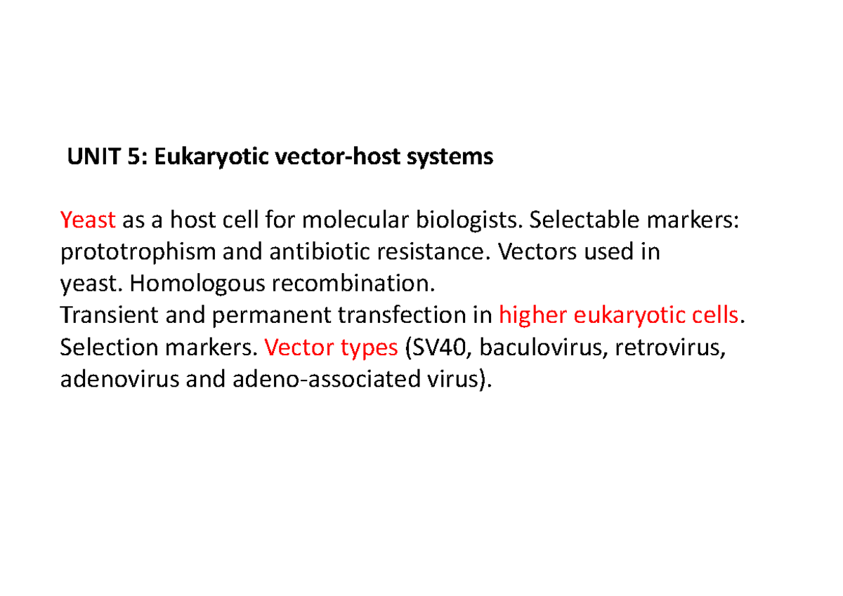 Unit 5 - apunts - UNIT 5: Eukaryotic vector-host systems Yeast as a ...