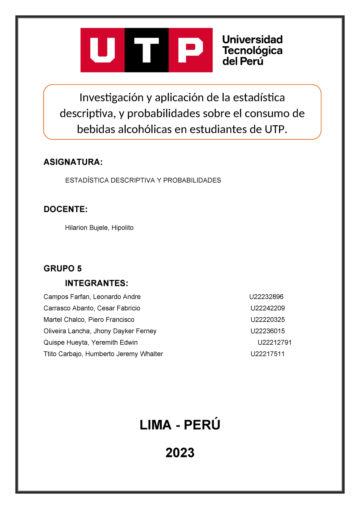 Trabajo Final Estadisctica-1 - Investigación Y Aplicación De La ...