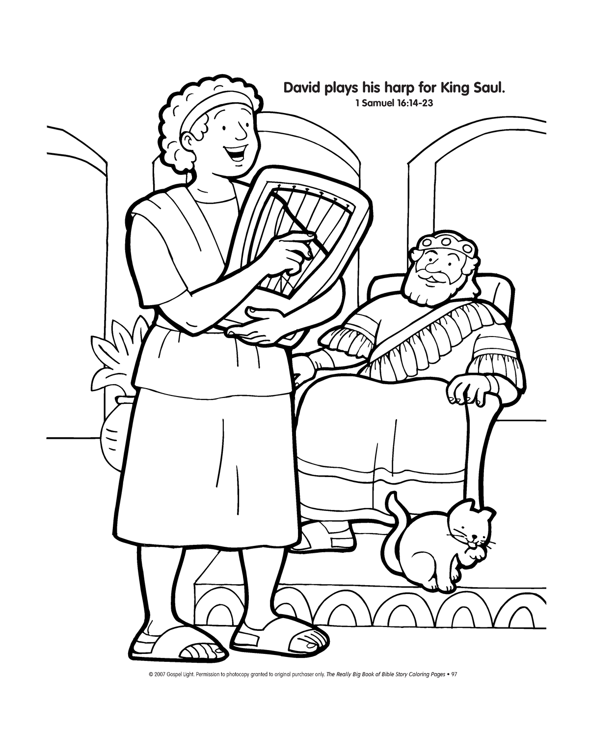 44 David plays his harp for King Saul - © 2007 Gospel Light. Permission ...