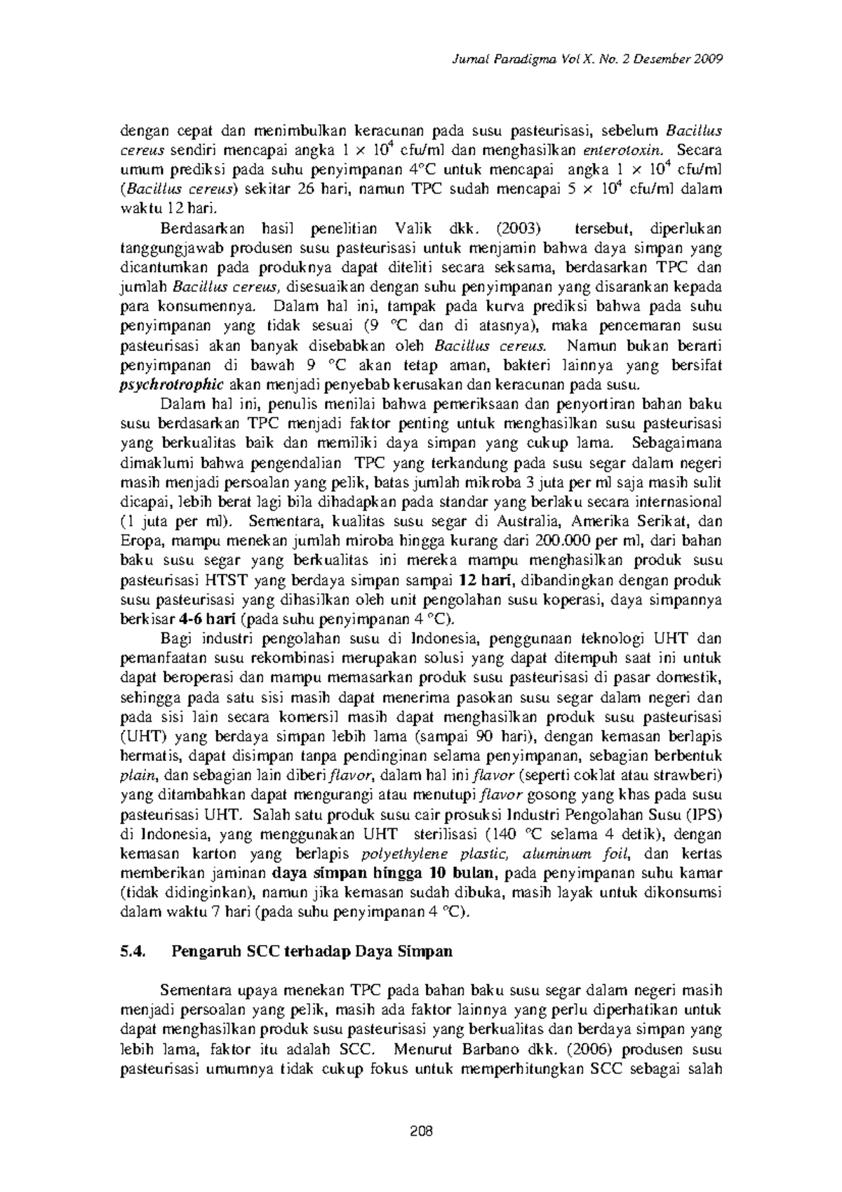 Analisis Daya Simpan Produk Susu Pasteurisasi Berdasarkan Kualitas