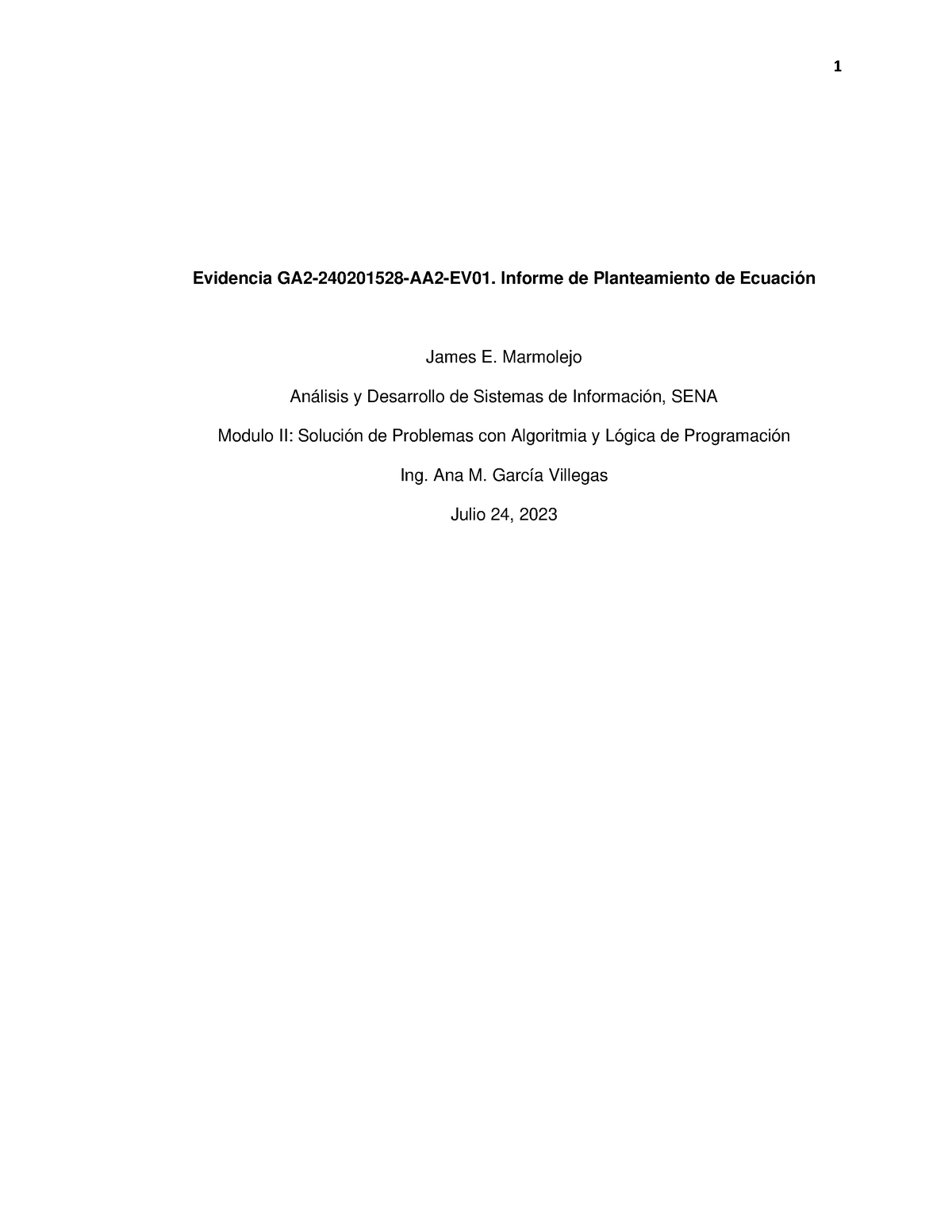 Informe Del Planteamiento De Ecuación GA2 2402015 28 AA2 EV01 ...