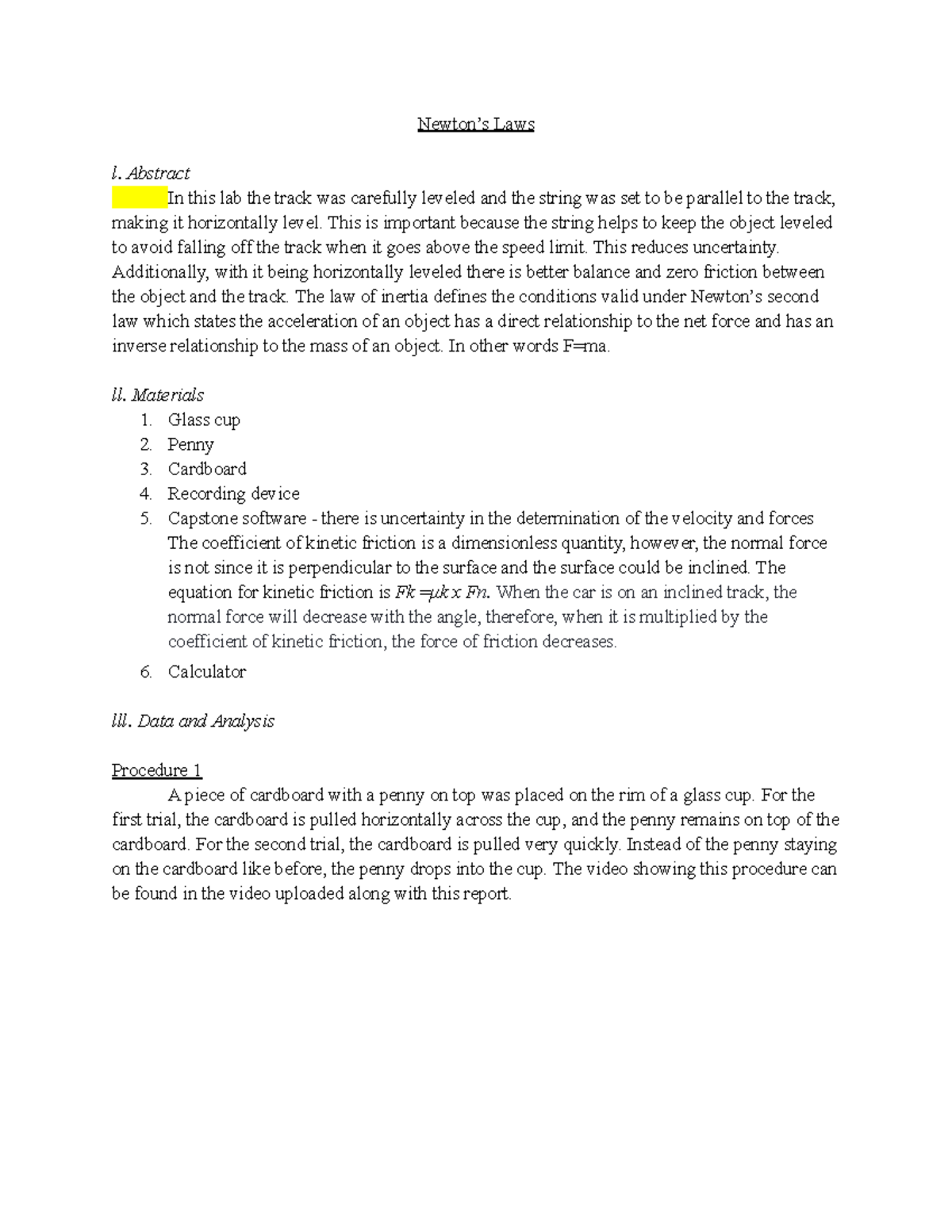 Lab 5 - Physics Lab Report - Newton’s Laws l. Abstract In this lab the ...