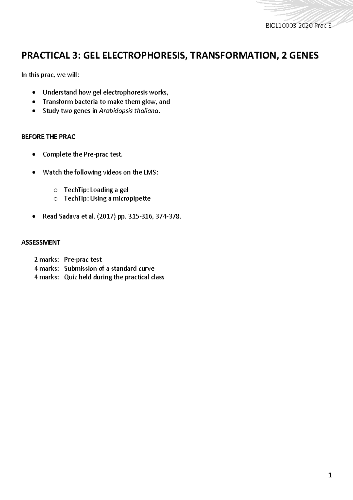 BIOL10003 Practical Manual 2020 Prac 3 Student 1 PRACTICAL 3 GEL ELECTROPHORESIS 