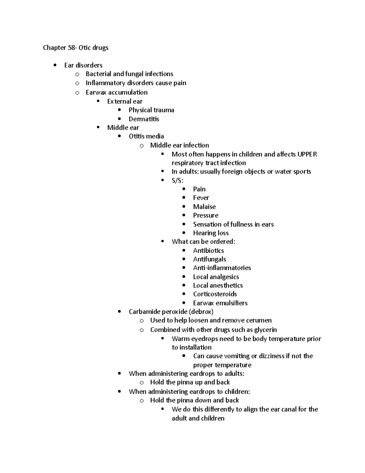 Chapter 58-pharmacology - Chapter 58- Otic drugs Ear disorders o ...