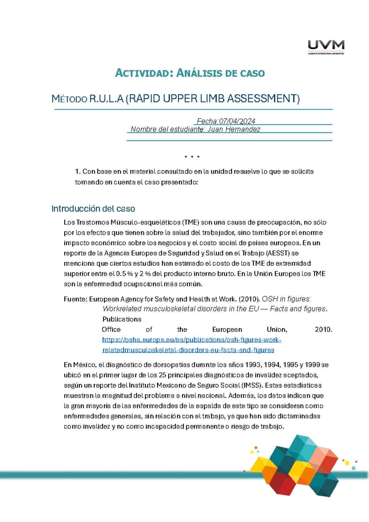 ACT#3 - Act#3 - ACTIVIDAD: ANÁLISIS DE CASO MÉTODO R.U.L (RAPID UPPER ...