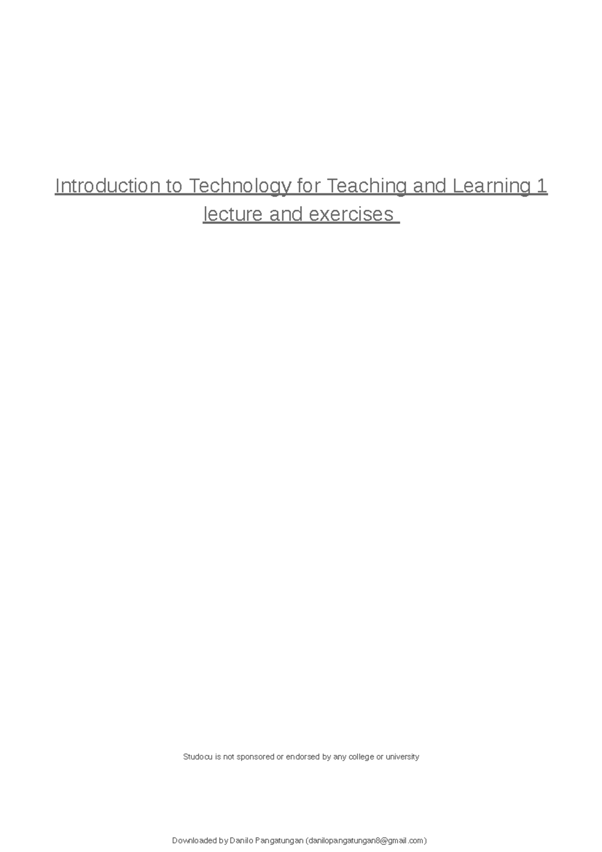 Introduction to technology for teaching and learning 1 lecture and ...