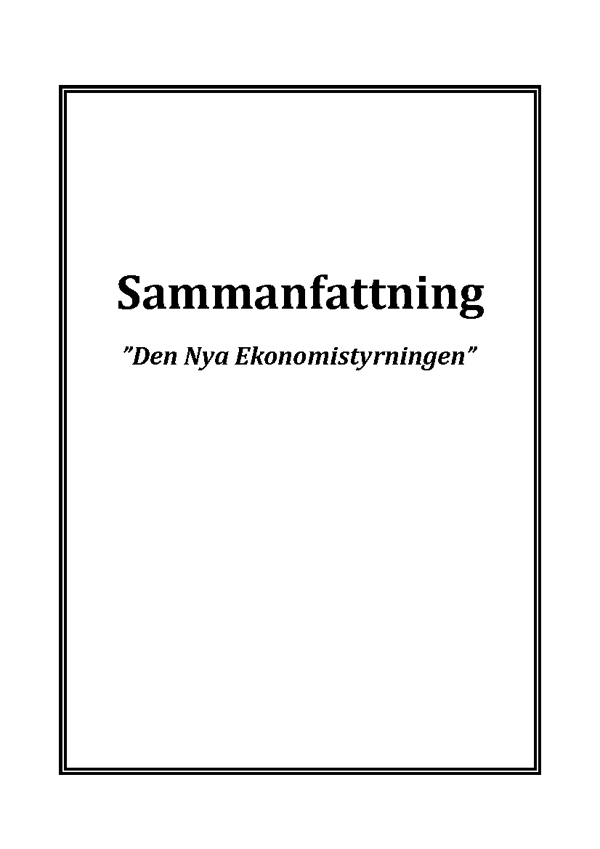 Sammanfattning Av Boken - Sammanfattning ”Den Nya Ekonomistyrningen ...