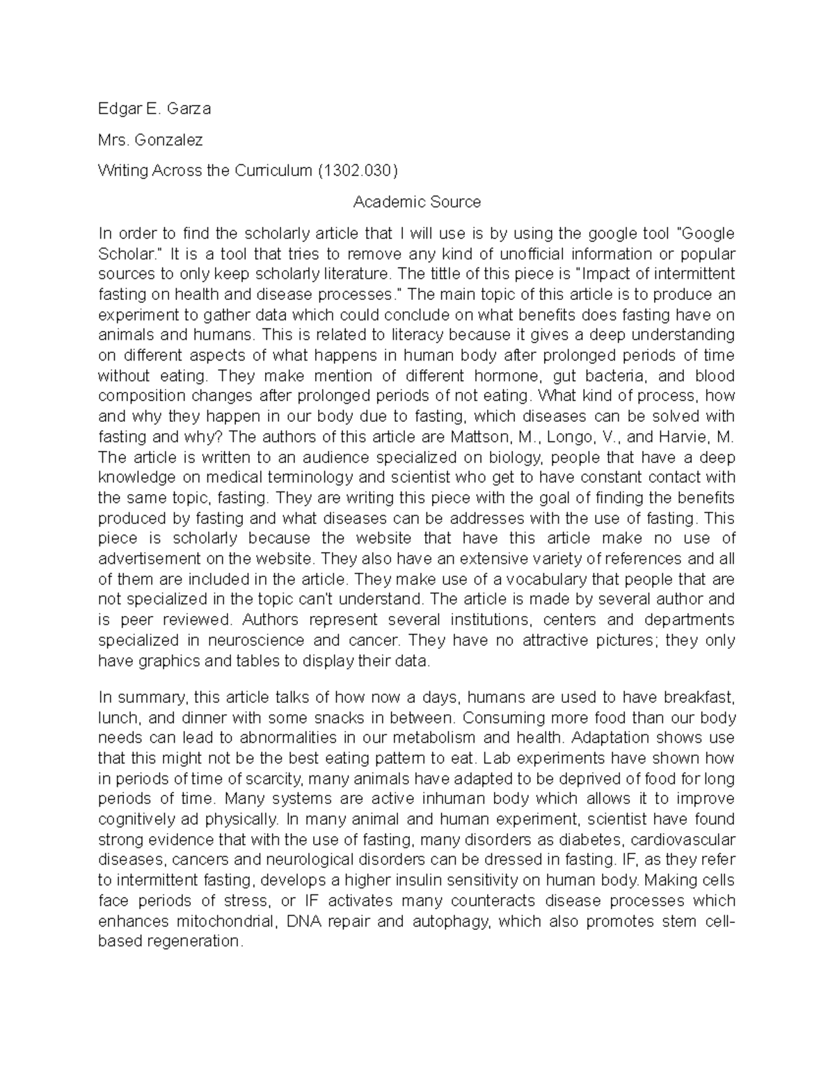 Edgar Garza MWA1 - Copy - Grade: A+ - Edgar E. Garza Mrs. Gonzalez ...