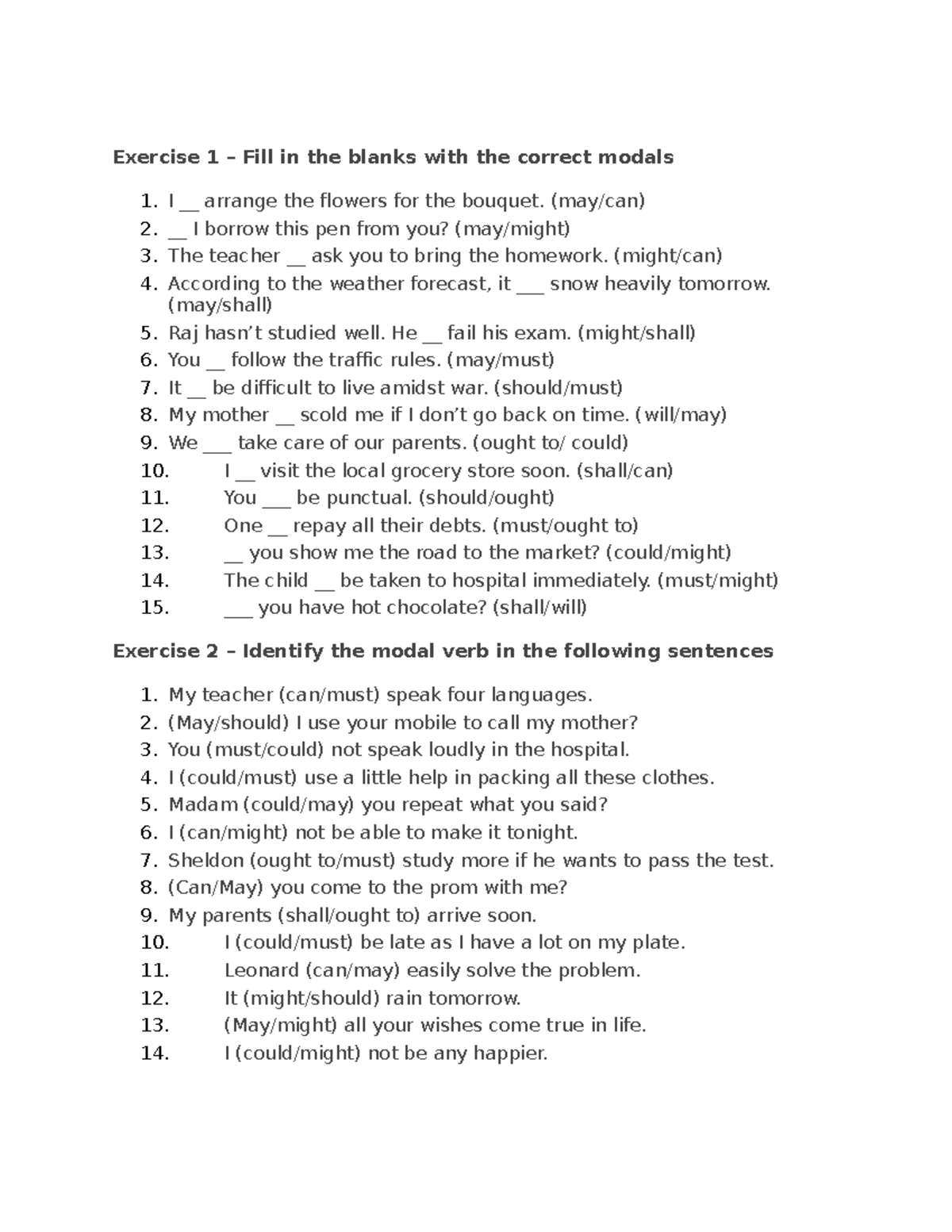 Exercise 1 - modals - Exercise 1 – Fill in the blanks with the correct ...