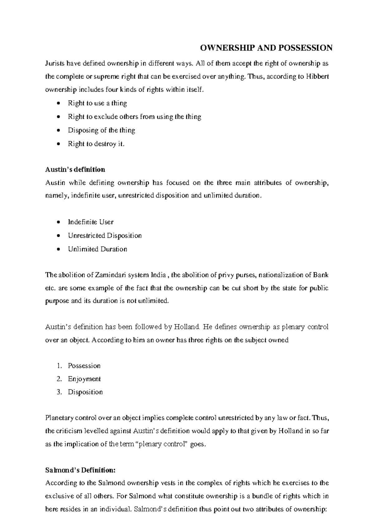 Possession AND Ownership OWNERSHIP AND POSSESSION Jurists have