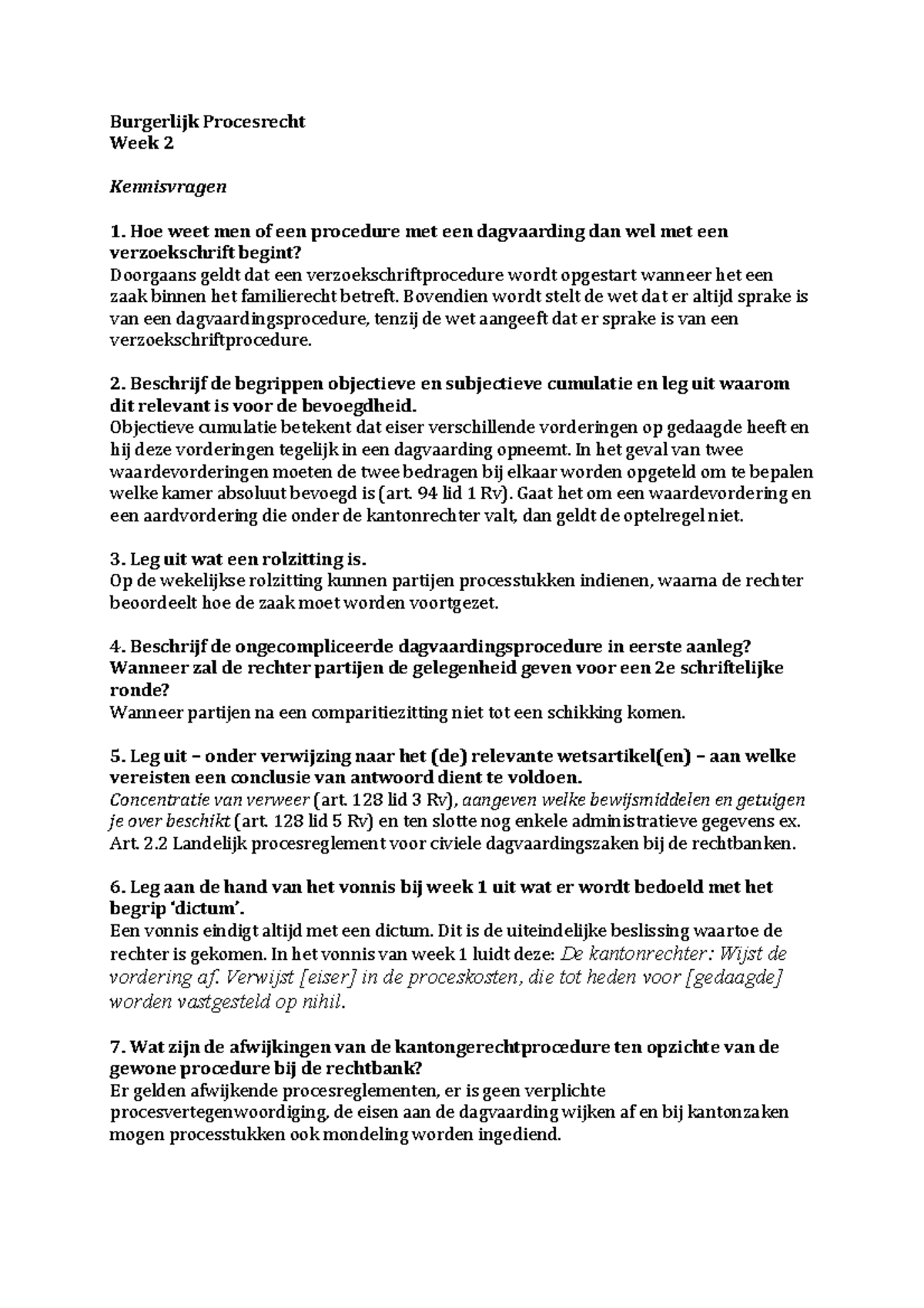 Verplichte opgaven Burgerlijk procesrecht week 2 Burgerlijk Procesrecht