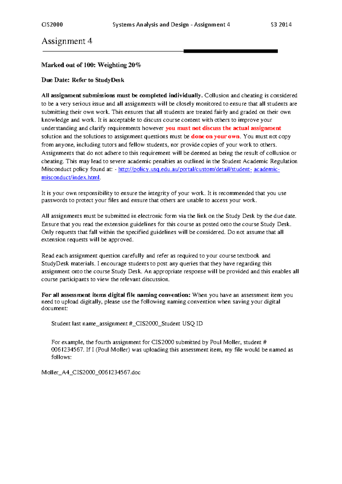 CIS2000 Assignment 4 S3 2014 - Assignment 4 Marked out of 100 ...
