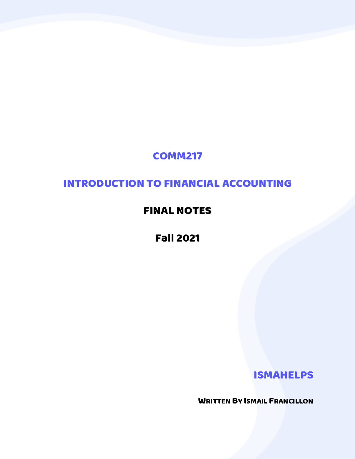 COMM217+Final+Notes+(F21) - COMM 217 INTRODUCTION TO FINANCIAL ...