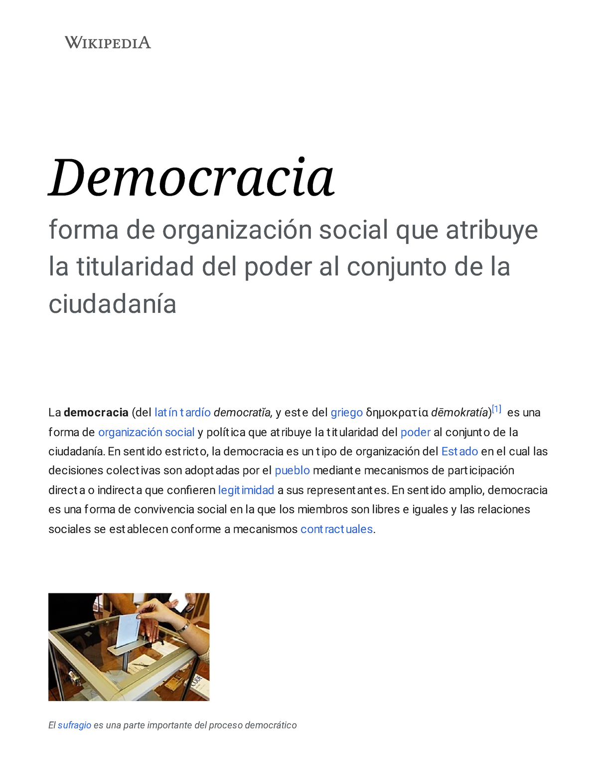 Democracia Wikipedia La Enciclopedia Libre Democracia Forma De Organización Social Que 2055