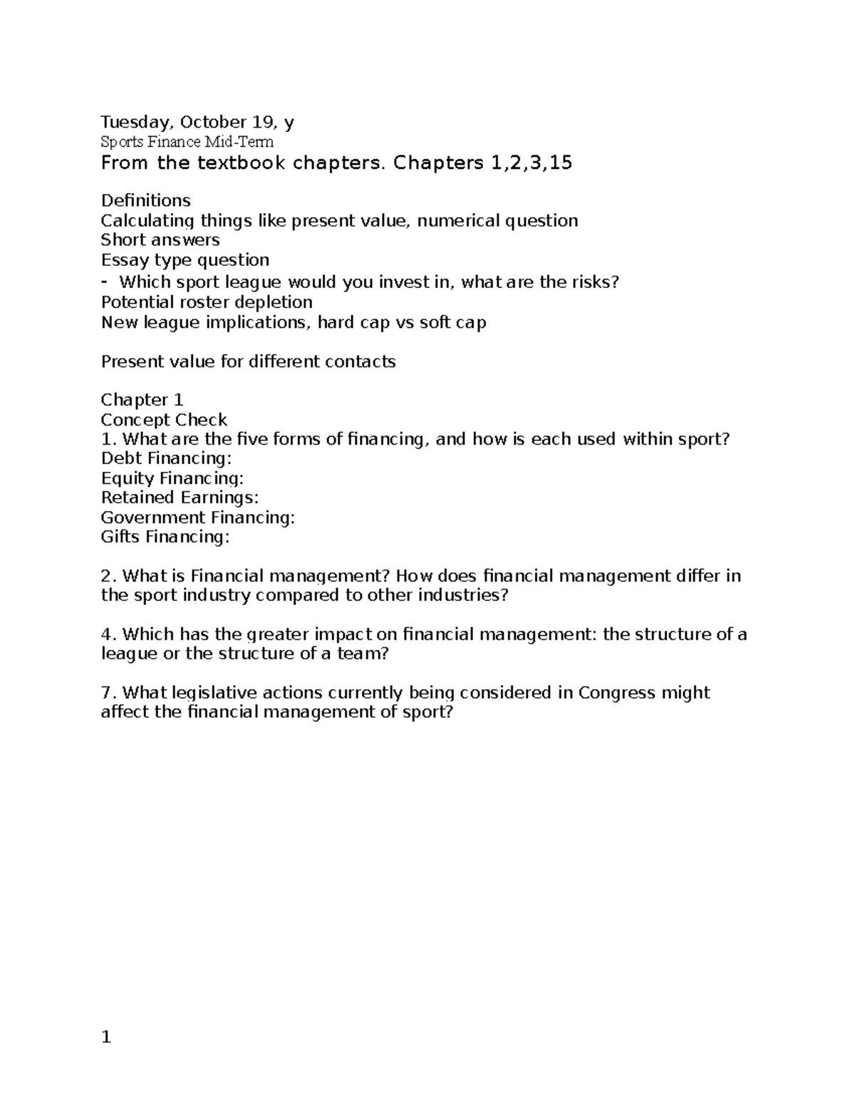 Sport Finance midterm chapters 1,2,3,15 Tuesday, October 19, y Sports