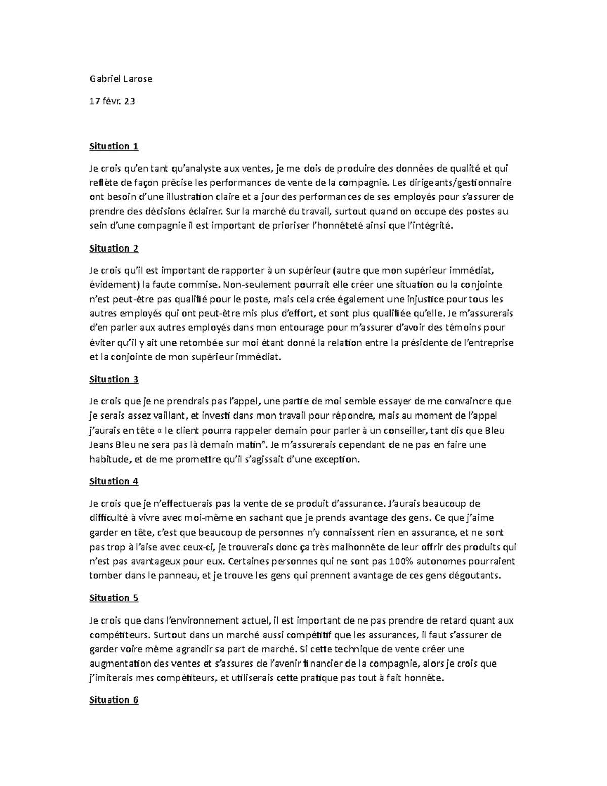 2107 Exercice 3 Larose Gabriel Gabriel Larose 17 févr. 23 Situation